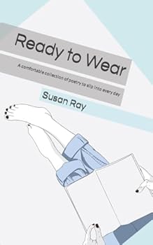 Paperback Ready to Wear: A comfortable collection of poetry to slip into every day Book