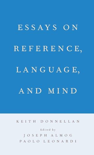 Essays on Reference, Language, and Mind view 2