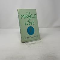 The Miracle of Love 0800705432 Book Cover
