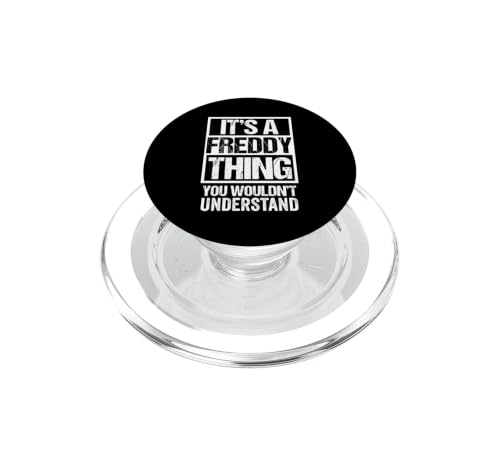 It's A Freddy Thing You Wouldn't Understand First Name PopSockets PopGrip pour MagSafe