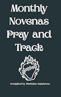 Monthly Novenas Pray and Track 1960669109 Book Cover