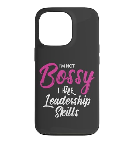 Funny Girl Boss I'm Not Bossy I Have Leadership Skills �X�}�z�P�[�X iPhone 13 Pro �p