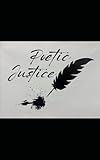 Poetic Justice
