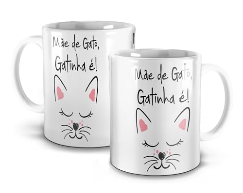 Caneca Porcelana - Mãe de gato é gatinha