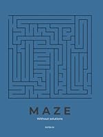 Maze B0F5NN12DJ Book Cover