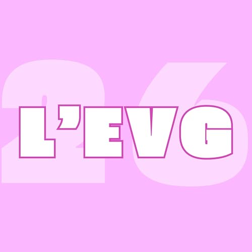 26.- Et si Cyrille partait en EVJG ?