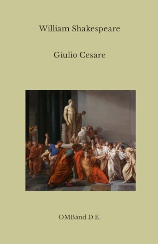 Giulio Cesare: (Edizione integrale