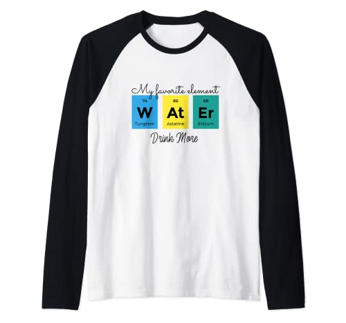 Insegnante di chimica Scienza Amante Acqua Bevanda Uomini Donne Tee Maglia con Maniche Raglan