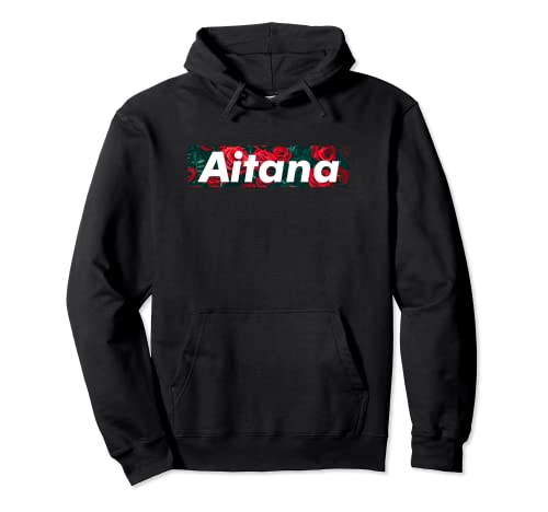 Aitana - Camiseta de cumpleaños con nombre floral Aitana Sudadera con Capucha