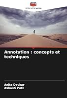 Annotation : concepts et techniques (French Edition) 6208738040 Book Cover
