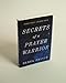 Secrets of a Prayer Warrior: The Keys to Powerful, Biblical Prayer