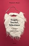 Engel, Teufel, Nikolaus: Auf der Suche nach dem verlorenen Bruder