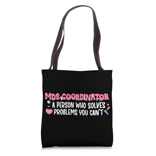 MDS Coordinator Appreciation Minimum Data Set Coordinator Tote Bag