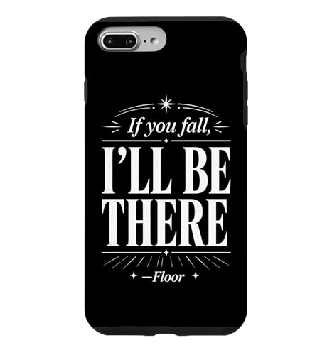If You Fall I'll Be There Floor �ʔ�������ȃ^�C�v�~�X���p �X�}�z�P�[�X iPhone 7 Plus/8 Plus �p