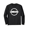 Buy the Quirky "Greatest Landlord" Quote Long Sleeve T-Shirt Today – Pub Landlord Humor Bar Patron Statement Sarcasm