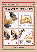 Cascos y herrajes (Guías ecuestres ilustradas)