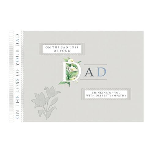 Letter Press Embossed With Deepest Sympathy Card - Loss of Your Dad - Attractive White Lillies - Greeting Card For Him/For Her (WW-GL012)