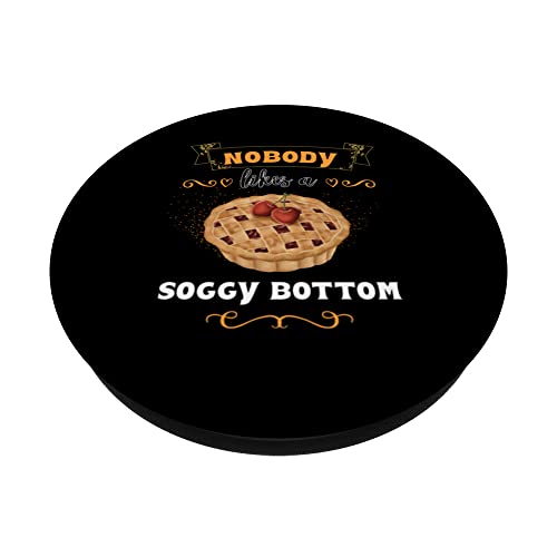 Baker Nobody Likes A Soggy Bottom Pastry Chef PopSockets Swappable PopGrip, Black - Image 2