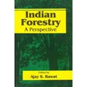 Indian Forestry: A Perspective