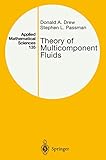 Theory of Multicomponent Fluids (Applied Mathematical Sciences, 135)