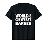Photo Gallery maglietta barbiere più okayest del mondo | barber tee maglietta Photo Gallery maglietta barbiere più okayest del mondo | barber tee maglietta