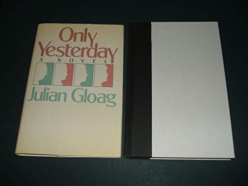 Only Yesterday 080500131X Book Cover