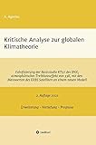  Kritische Analyse zur globalen Klimatheorie: Falsifizierung der Basisstudie KT97 des IPCC, atmosphärischer Treibhauseffekt von 33 K, mit den Messwerten des ERBS Satelliten an einem neuen Modell