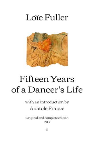 Fifteen Years of a Dancer's Life: with an intro... B0CPQ24QHS Book Cover