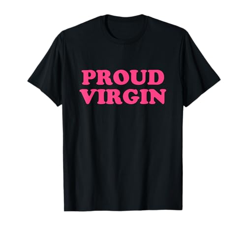 Proud Virgin Shirt Y2k Aesthetic Camiseta