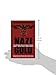 Nazi Gold: The Sensational Story of the World's Greatest Robbery - and the Greatest Criminal Cover-Up