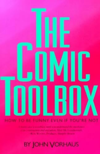 The Comic Toolbox How to Be Funny Even If You're Not image 2