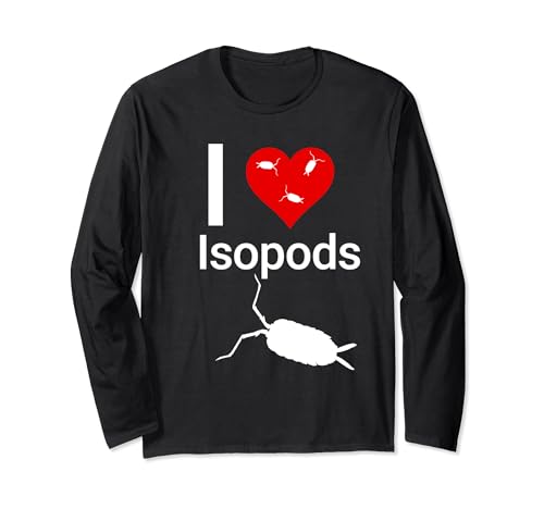 I Love Isopods, Woodlouse Woodlice Armadillidium White Long Sleeve T-Shirt