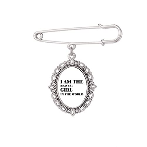 Broche Art Déco "I Am The Bravest Girl" - Bijou de mode taille M pour robe et chemise