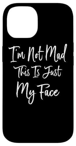 Je ne suis pas fâchée, c'est juste mon visage drôle Coque pour iPhone 14