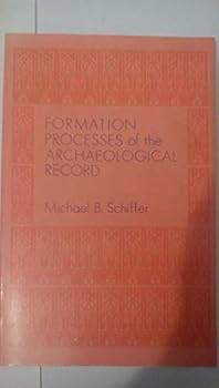 Paperback Formation Processes of the Archaeological Record Book