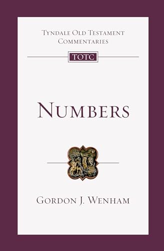Numbers: An Introduction and Commentary (Volume 4) (Tyndale Old Testament Commentaries)