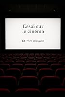 Essai sur le cinéma (French Edition) B0F62GWZGD Book Cover