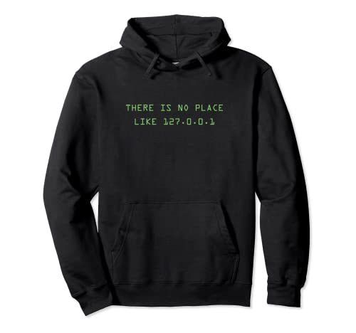 Funny Computer IP Home Localhost IT Geeky Novelty Pullover Hoodie