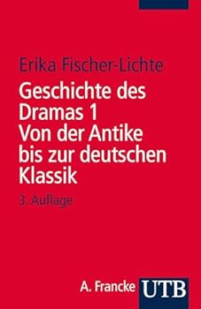 Paperback Geschichte des Dramas I. Von der Antike bis zur deutschen Klassik. [German] Book