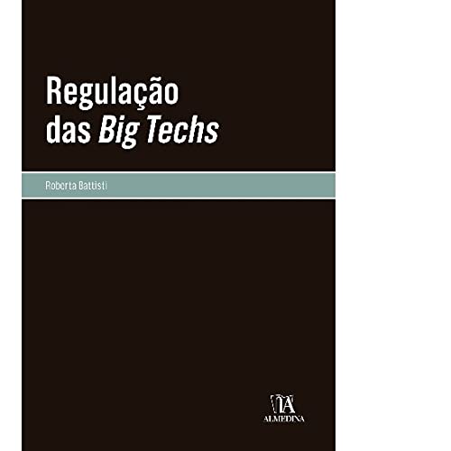 Regulação das big Techs