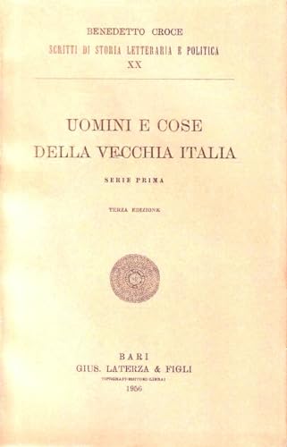  Uomini e cose della vecchia Italia. Serie prima