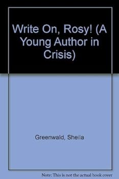 Write On, Rosy - Book #4 of the Rosy Cole