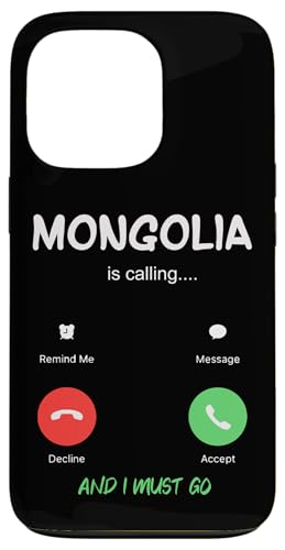 Mongolia Is Calling And I Must Go Travel �X�}�z�P�[�X iPhone 13 Pro �p