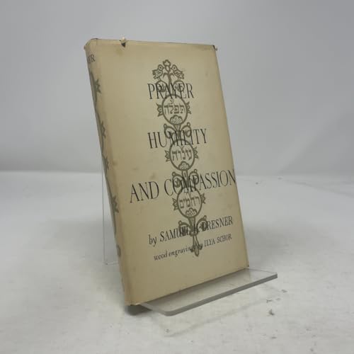 Prayer, humility and compassion