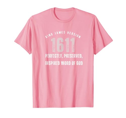 King James Version KJV 1611 T-Shirt, Men, Pink, X-Large