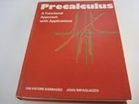 Precalculus: A functional approach with applications 0155710508 Book Cover