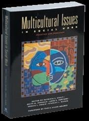 Paperback Multicultural Issues in Social Work: Practice and Research Book