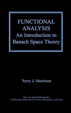 Functional Analysis: An Introduction to Banach Space Theory: 43 Functional Analysis: An Introduction to Banach Space Theory: 43 book cover