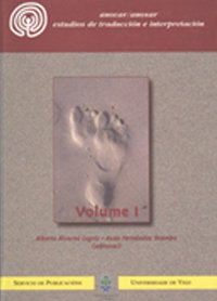 Estudios de Traducción e Interpretación, Volume I (Congresos)