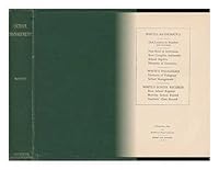 School management;: A practical treatise for teachers and all other persons interested in the right training of the young, B00085YXUU Book Cover